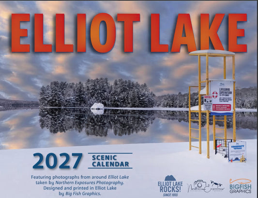 2027 Elliot Lake calendar (Local Pick up)